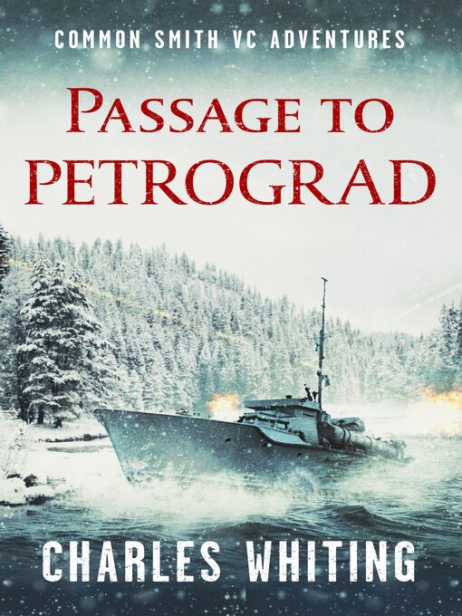 Title details for Passage to Petrograd by Charles Whiting - Available